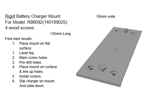 Rigid 18 volt Battery Charger Mount Model R86092(140189025)